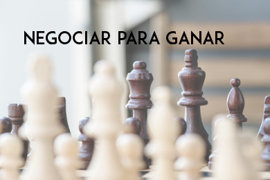 NEGOCIAR PARA GANAR