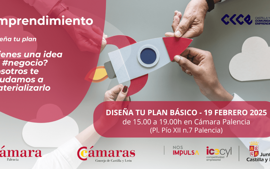 TALLER PARA FOMENTO DEL EMPRENDIMIENTO. DISEÑA TU PLAN BÁSICO – 19  DE FEBRERO