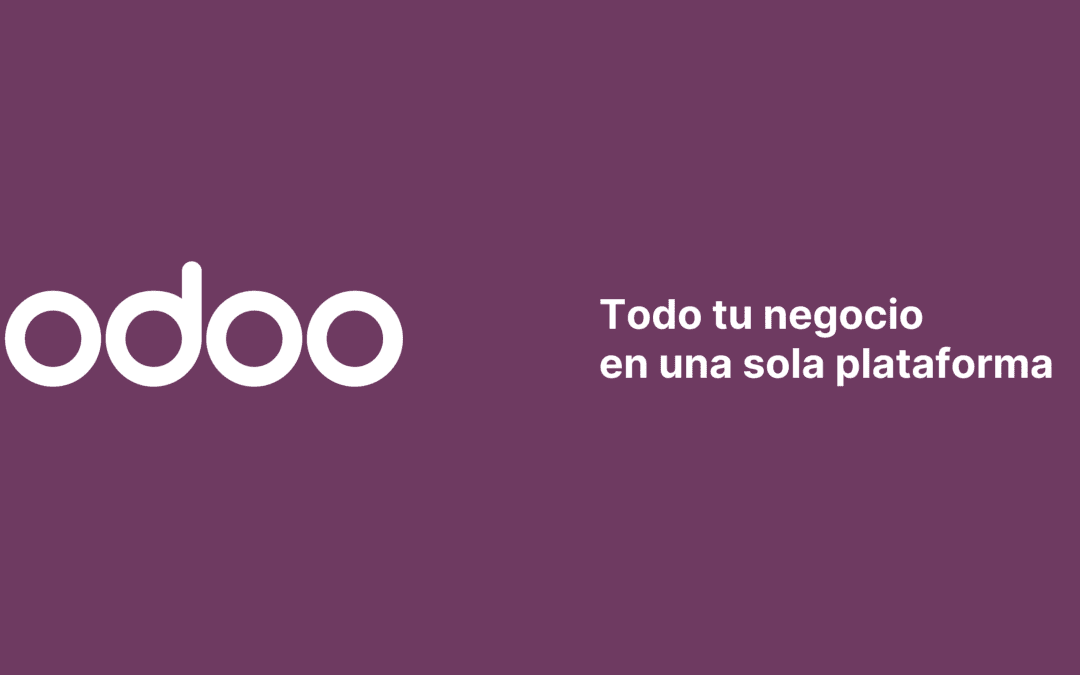 ¡Odoo 20 ya está aquí! Descubre todas sus novedades